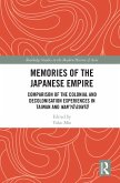 Memories of the Japanese Empire (eBook, PDF)