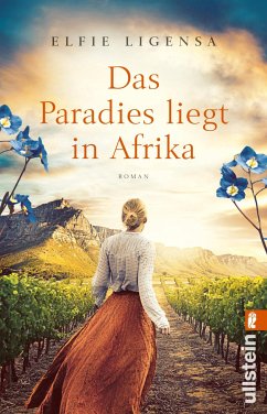 Das Paradies liegt in Afrika (eBook, ePUB) - Ligensa, Elfie