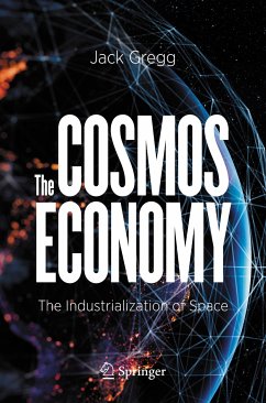 The Cosmos Economy (eBook, PDF) - Gregg, Jack