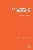 The Coming of the Friars (eBook, ePUB)