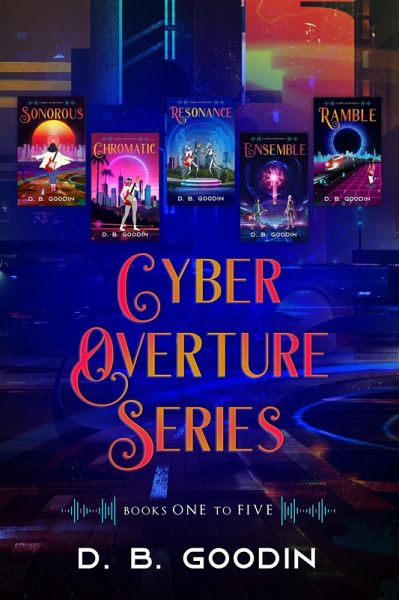 Cyber Overture Series Box Set (eBook, ePUB)