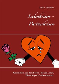 Seelenkrisen - Partnerkrisen (eBook, ePUB) - Weichert, Carlo L.