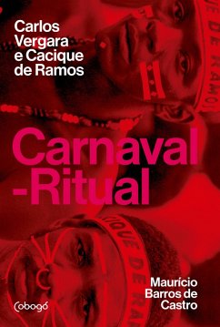 Cover Carnaval-Ritual: Carlos Vergara e Cacique de Ramos (eBook, ePUB)