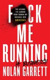 F*ck Me Running (a Business)! (eBook, ePUB)