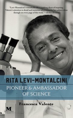 Rita Levi-Montalcini: Pioneer and Ambassador of Science (eBook, ePUB) - Valente, Francesca
