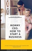 Mommy CEO (eBook, ePUB)