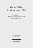 Gut und Böse in Mensch und Welt (eBook, PDF)