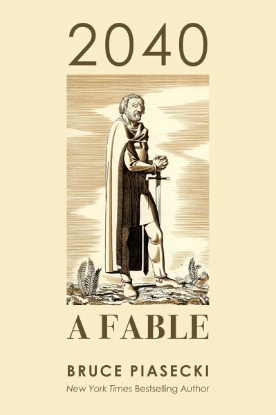 2040: A Fable (eBook, ePUB) 2040: A Fable (eBook, ePUB)