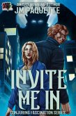 Invite Me In (Conjuring Fascination, #2) (eBook, ePUB)