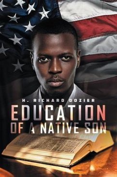Education Of A Native Son (eBook, ePUB) - Dozier, H. Richard