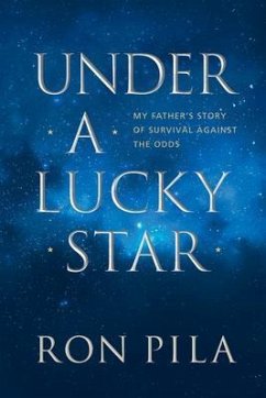 Under A Lucky Star (eBook, ePUB) - Pila, Ron