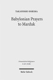 Babylonian Prayers to Marduk (eBook, PDF)