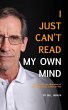 I Just Can't Read My Own Mind (eBook,... - Bild 1