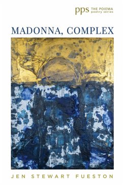 Madonna, Complex (eBook, PDF) - Fueston, Jen Stewart