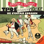 Troe v odnoj lodke, ne schitaya sobaki (MP3-Download)
