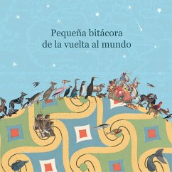 Pequeña bitácora de la vuelta al Mundo - Español (eBook, ePUB) - Ferrada, María José