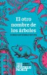 El otro nombre de los árboles (eBook,... - Bild 1