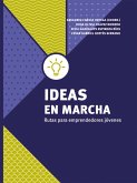 Ideas en marcha (eBook, ePUB) Ideas en marcha (eBook, ePUB)