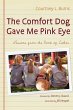The Comfort Dog Gave Me Pink Eye... - Bild 1
