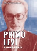 Primo Levi. Su legado humanista (eBook, ePUB)