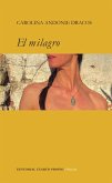 El milagro (eBook, ePUB)