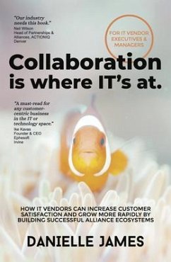 Collaboration is where IT's at (eBook, ePUB) - James, Danielle