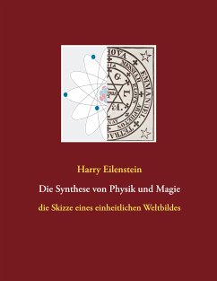 Die Synthese von Physik und Magie (eBook, ePUB)