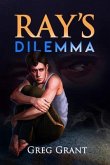 Ray's Dilemma (eBook, ePUB)