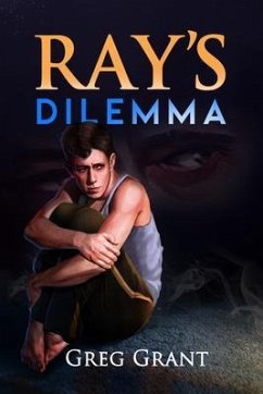 Ray's Dilemma (eBook, ePUB) - Grant, Greg