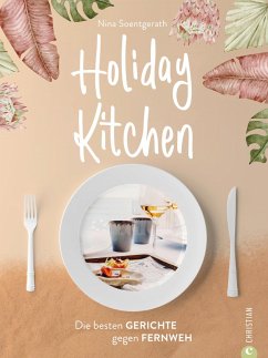 Holiday Kitchen (eBook, ePUB) - Soentgerath, Nina