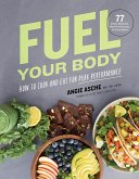 Fuel Your Body (eBook, ePUB)
