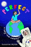 Perfect: A Self-Love Adventure (eBook, ePUB)