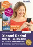 Xiaomi Redmi Note 10 - alle Modelle (eBook, PDF)