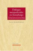 Diálogos metajudiciales en Estrasburgo (eBook, ePUB)