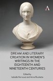 Dream and Literary Creation in Womens Writings in the Eighteenth and Nineteenth Centuries (eBook, ePUB)