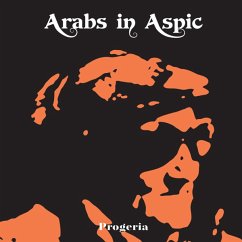 Progeria (Lim.Transparent Orange Vinyl) - Arabs In Aspic