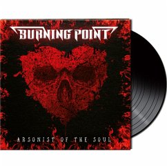 Arsonist Of The Soul (Ltd.Gtf. Black-Vinyl) - Burning Point