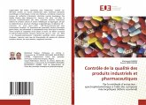 Contrôle de la qualité des produits industriels et pharmaceutiques