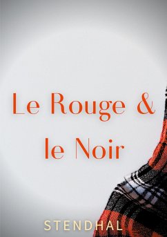 Le Rouge et le Noir - Stendhal