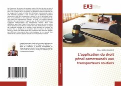 L¿application du droit pénal camerounais aux transporteurs routiers - DJARAÏ KALGONG, Olivier