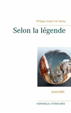 Selon la légende - Aubert de Molay, Philippe