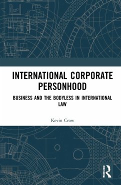 International Corporate Personhood - Crow, Kevin