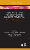 New Paths and Policies towards Conflict Prevention