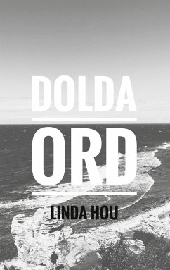 Dolda ord - Hou, Linda