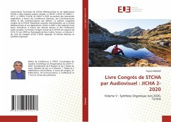 Livre Congrès de STCHA par Audiovisuel : JICHA 2-2020 - AMMARI, Fayçel