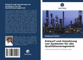 Entwurf und Umsetzung von Systemen für das Qualitätsmanagement