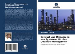 Entwurf und Umsetzung von Systemen für das Qualitätsmanagement - Fakhri, Muhanad