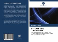 EFFEKTE DER ZINKZUGABE - Ekuma, Chinedu