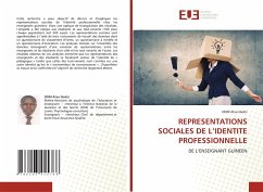 REPRESENTATIONS SOCIALES DE L¿IDENTITE PROFESSIONNELLE - Atsu Dodzi, DOM