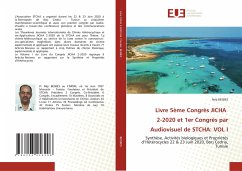 Livre 5ème Congrès JICHA 2-2020 et 1er Congrès par Audiovisuel de STCHA: VOL I - Besbes, Néji